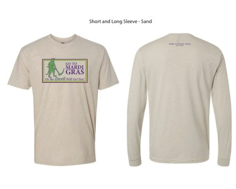 Go To Mardi Gras Long Sleeve - Sand