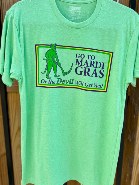 Go To Mardi Gras Tee