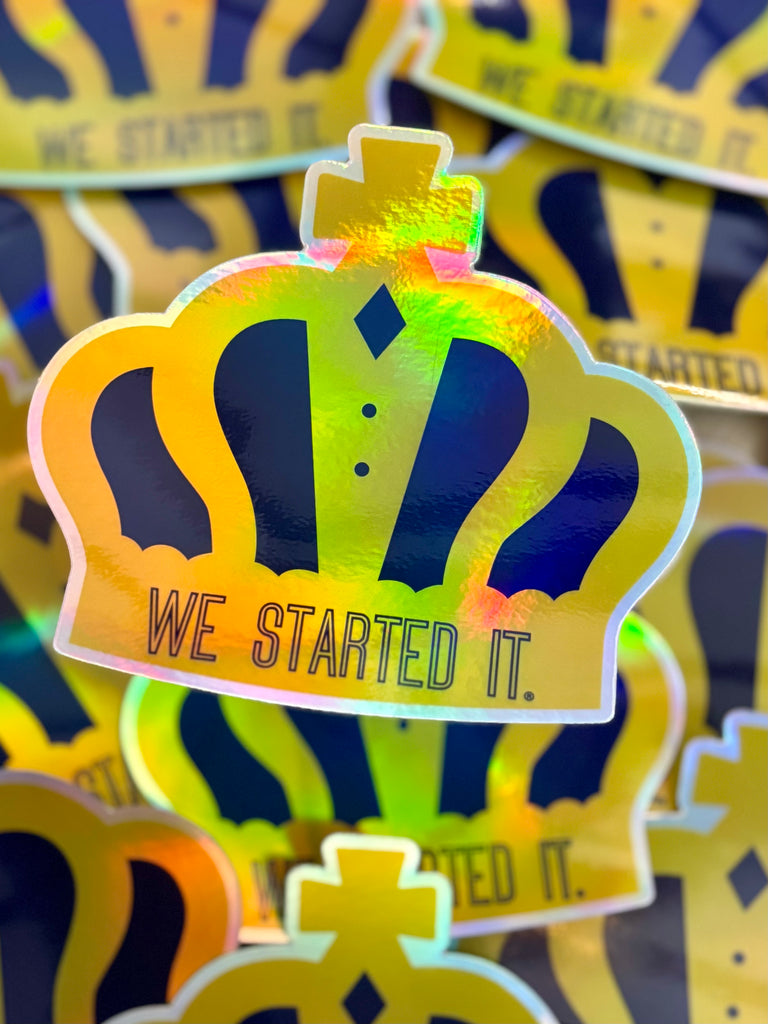 We Started It® Holographic Sticker 5X4.5